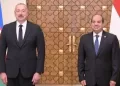 السيسي- علييف.. مصدر استقرار القاهرة- باكو